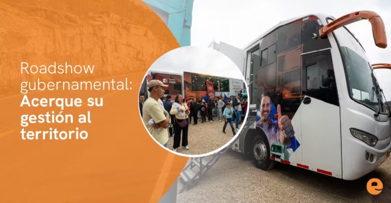 Roadshow gubernamental: Acerque su gestión al territorio 2 Roadshow gubernamental